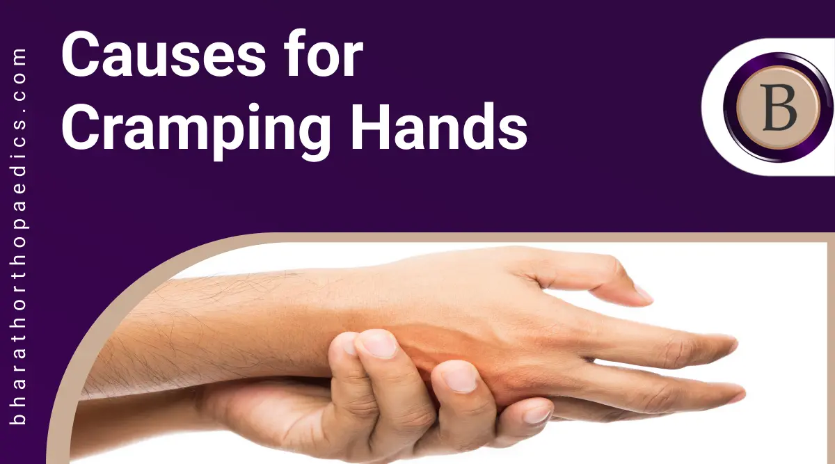 Top 10 Causes For Cramping Hands 100 Best Pain Relieve