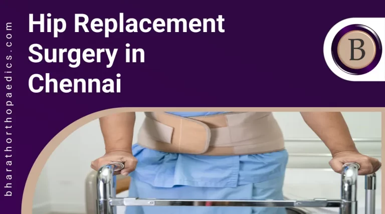 Hip Replacement Surgery in Chennai | Bharath Orthopaedics