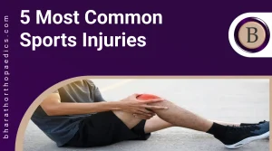 5 Most Common Sports Injuries | Bharath Orthopaedics
