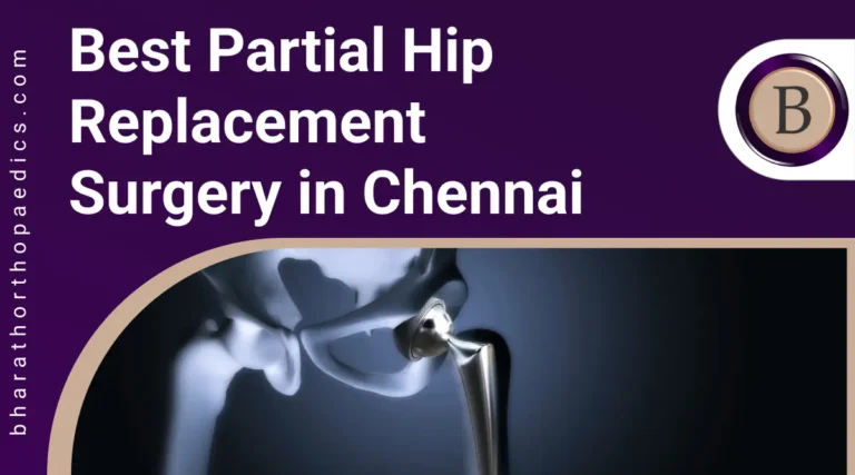 Partial Hip Replacement surgery in chennai