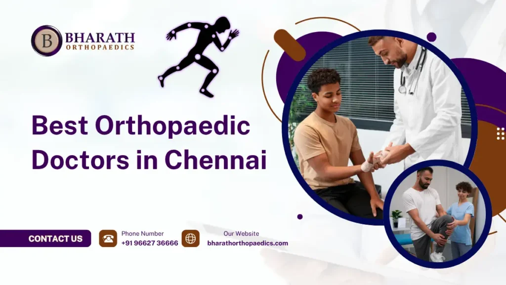 Best Orthopaedic Doctors in Chennai