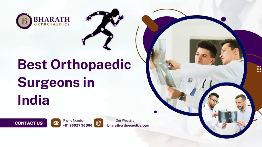 Best Orthopaedic Surgeons in India