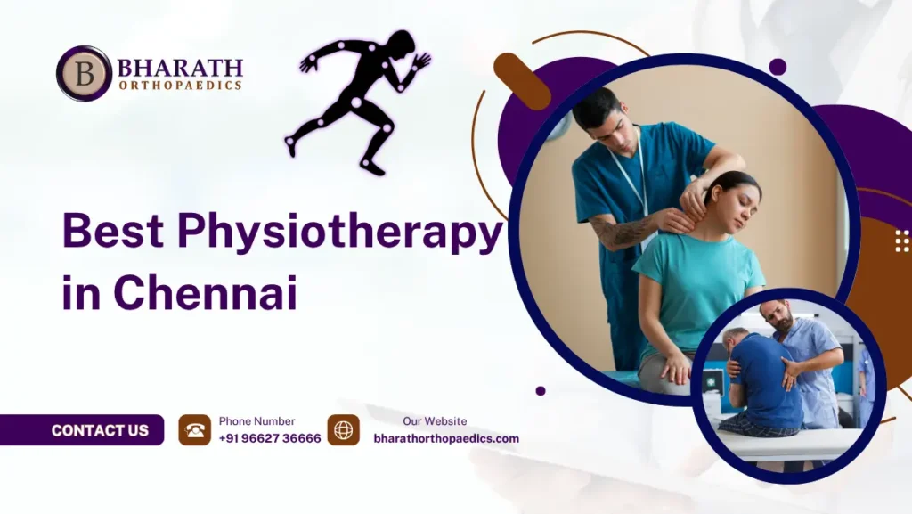 Best Physiotherapy in Chennai | Bharath Orthopedics